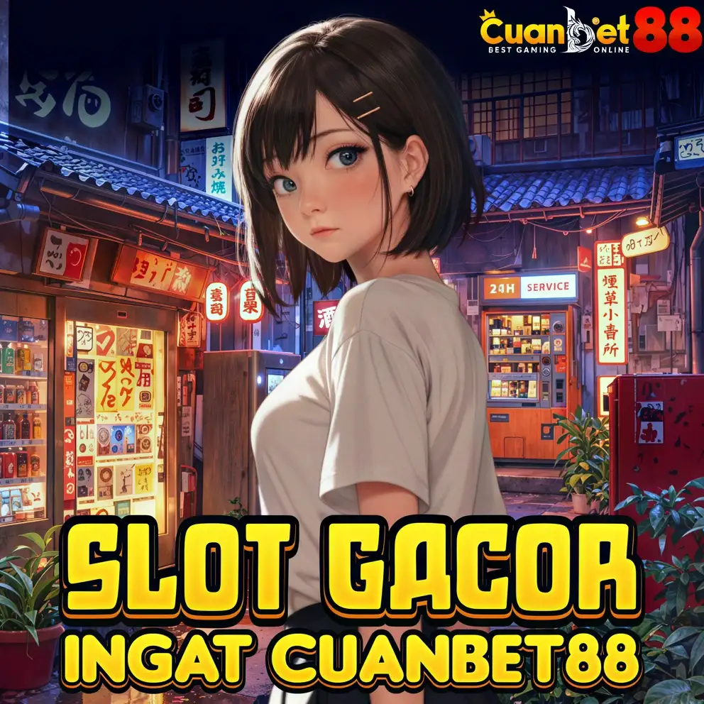 CUANBET88: Situs Slot88 Resmi Gampang Menang Andalan Link Slot Gacor Hari Ini